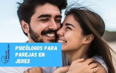 Unos de los mejores psicólogos para parejas en Jerez de la Frontera