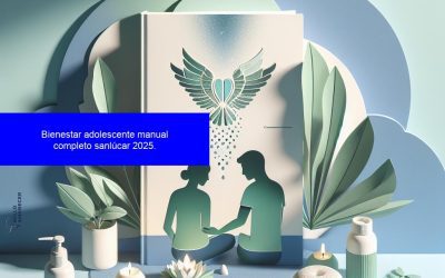 Bienestar Adolescente: Guía Sanlúcar 2025